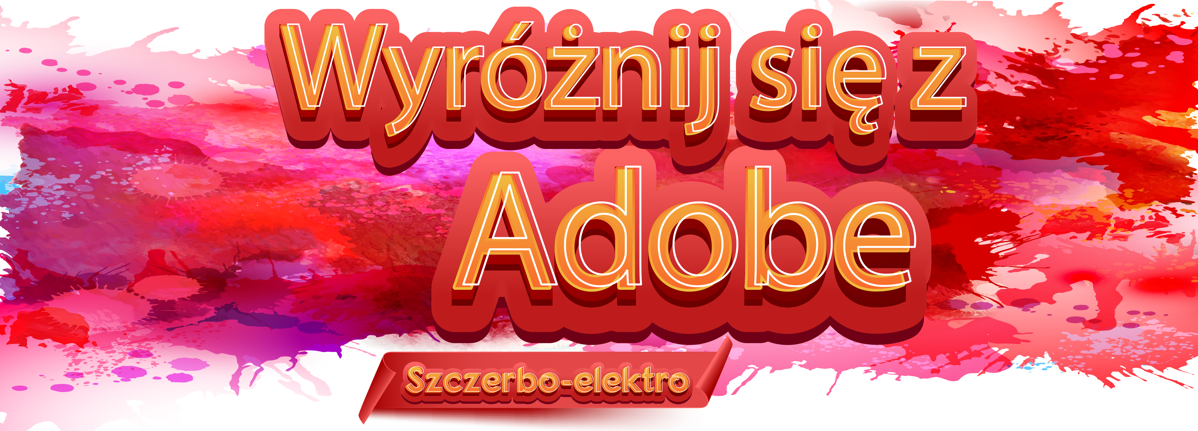 Wyróżnij się z tłumu z Adobe!